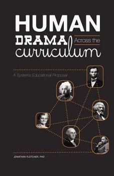 Paperback Human Drama Across the Curriculum Book
