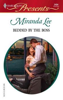 Bedded by the Boss - Book #7 of the In Love with Her Boss