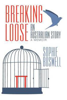 Paperback Breaking Loose: An Australian Story Book