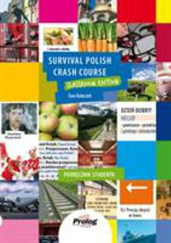 Paperback Survival Polish Crash Course [Polish] Book