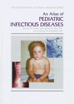 Hardcover An Atlas of Pediatric Infectious Diseases Book