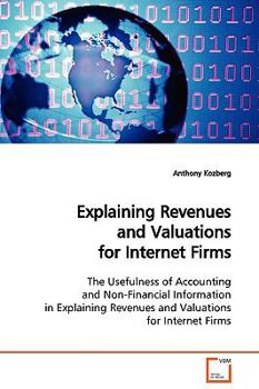 Paperback Explaining Revenues and Valuations for Internet Firms Book