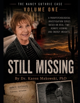 The Nancy Guthrie Case Still Missing