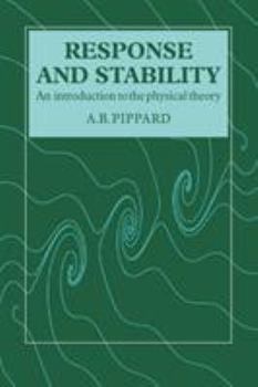Paperback Response and Stability: An Introduction to the Physical Theory Book