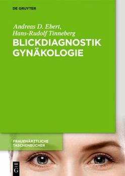 Hardcover Blickdiagnostik Gyn?kologie [German] Book