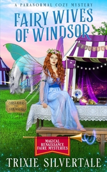 Paperback Fairy Wives of Windsor: A Paranormal Cozy Mystery Book