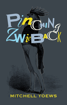 Paperback Pinching Zwieback Book