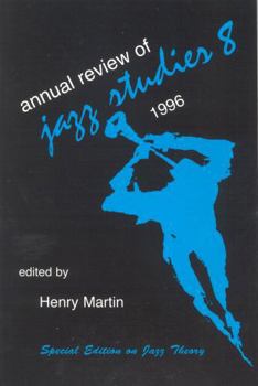 Paperback Annual Review of Jazz Studies 8: 1996: Special Edition on Jazz Theory Book