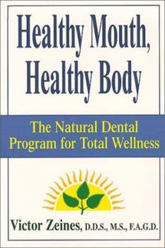 Paperback Healthy Mouth, Healthy Body Book