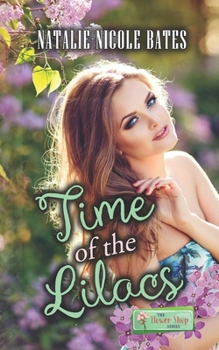 Paperback Time of the Lilacs: The Flower Shop Series Book