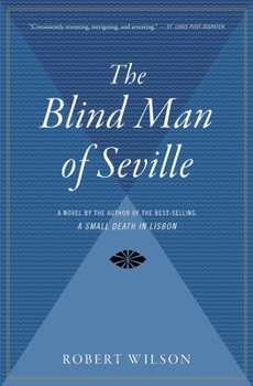 The Blind Man of Seville - Book #1 of the Javier Falcon