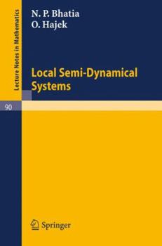 Paperback Local Semi-Dynamical Systems Book