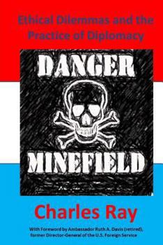 Paperback Ethical Dilemmas and the Practice of Diplomacy Book