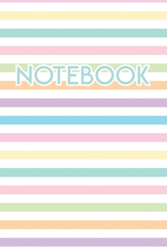 Notebook: Pastel 110 Blank Lined College Ruled Journal