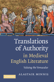 Paperback Translations of Authority in Medieval English Literature: Valuing the Vernacular Book