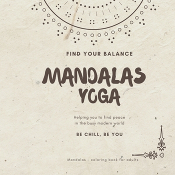 Mandalas coloring book for adults MANDALAS YOGA