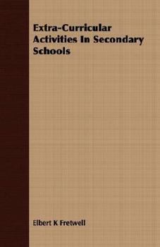 Paperback Extra-Curricular Activities In Secondary Schools Book
