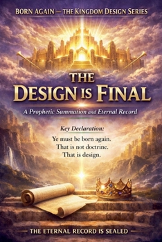 Paperback FINAL CLOSING VOLUME - The Design Is Final Book