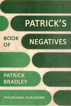 Paperback Patrick's Book of Negatives Book