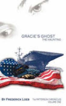 Paperback Gracie's Ghost: The Haunting Book