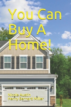Paperback You Can Buy A Home! Book