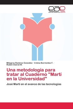 Paperback Una metodología para tratar al Cuaderno "Martí en la Universidad" [Spanish] Book