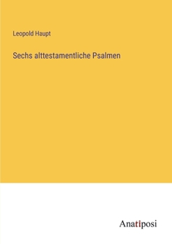 Paperback Sechs alttestamentliche Psalmen [German] Book