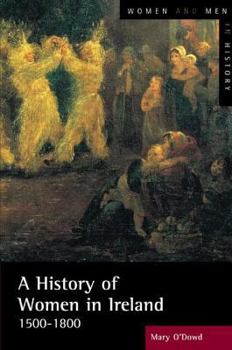 Paperback A History of Women in Ireland, 1500-1800 Book