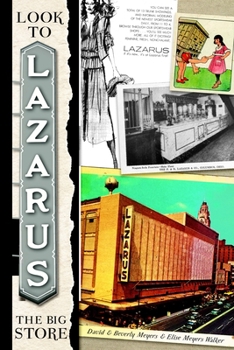 Paperback Look to Lazarus: The Big Store Book