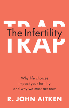Paperback The Infertility Trap Book