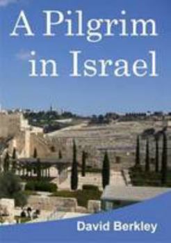 Paperback A Pilgrim in Israel Book