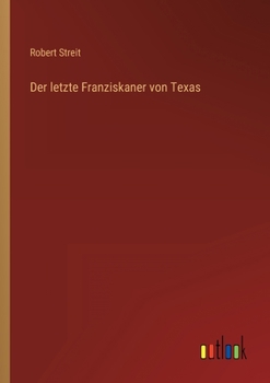 Paperback Der letzte Franziskaner von Texas [German] Book