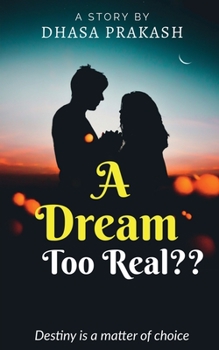 Paperback A Dream Too Real Book