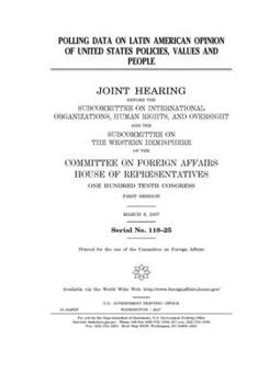 Paperback Polling data on Latin American opinion of United States policies, values and people Book
