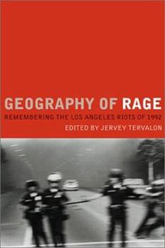 Paperback Geography of Rage: Remembering the Los Angeles Riot of 1992 Book