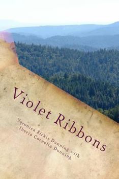 Paperback Violet Ribbons: A story of Love Book