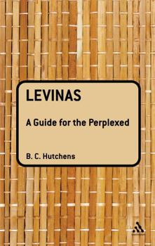 Paperback Levinas: A Guide for the Perplexed Book