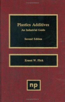 Hardcover Plastics Additives 2nd Edition: An Industrial Guide Book