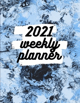 Paperback 2021 Weekly Planner: Schedule Organizer, January to December 2021, Calendar, 8.5x11 inch Book