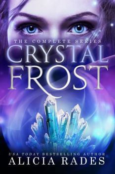 Paperback Crystal Frost: The Complete Series Book