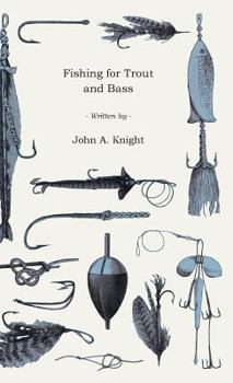 Hardcover Fishing for Trout and Bass Book