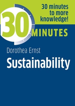 Paperback Sustainability: Know more in 30 Minutes Book