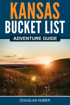 Paperback Kansas Bucket List Adventure Guide Book
