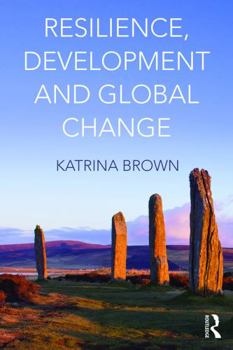 Paperback Resilience, Development and Global Change Book