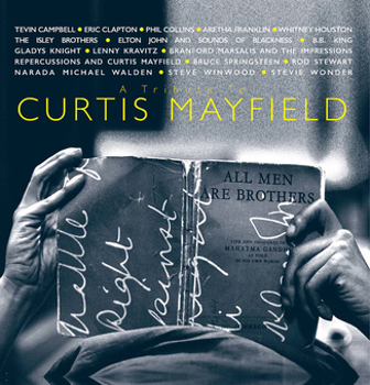 Tribute To Curtis Mayfield