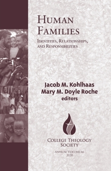 Paperback Human Families: Identities, Relationships, and Responsibilities Book
