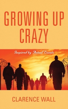 Paperback Growing Up Crazy Book
