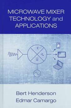 Hardcover Microwave Mixer Technology and Applications Book
