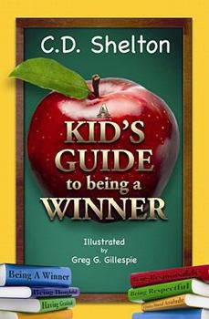 Hardcover A Kid's Guide to Being a Winner Book