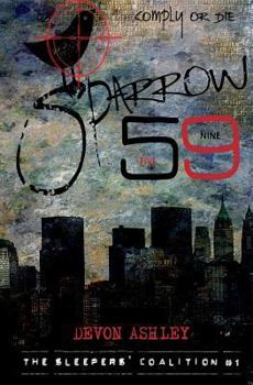 Sparrow 59 - Book #1 of the Sleepers' Coalition